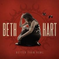 Hart Beth - Better Than Home (Clear) ryhmässä Minishops / Beth Hart @ Bengans Skivbutik AB (4098897)