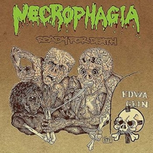 Necrophagia - Ready For Death ryhmässä CD @ Bengans Skivbutik AB (4098939)