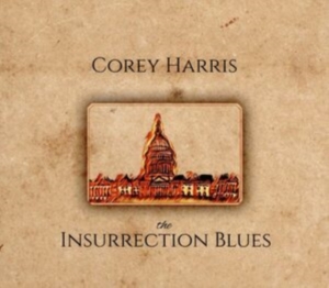 Harris Corey - Insurrection Blues ryhmässä CD @ Bengans Skivbutik AB (4100165)