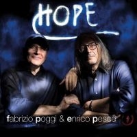 Poggi Fabrizio & Enrico Pesce - Hope ryhmässä CD @ Bengans Skivbutik AB (4100187)