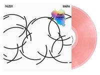 Fazer - Mara (Limited Rosé Ed.) ryhmässä VINYYLI @ Bengans Skivbutik AB (4101607)