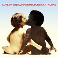 Thomas Nicky - Love Of The Common People ryhmässä CD @ Bengans Skivbutik AB (4101793)