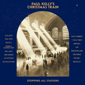 Paul Kelly - Paul Kelly's Christmas Train ryhmässä VINYYLI @ Bengans Skivbutik AB (4102090)