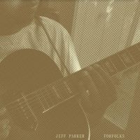 Parker Jeff - Forfolks ryhmässä VINYYLI @ Bengans Skivbutik AB (4103361)