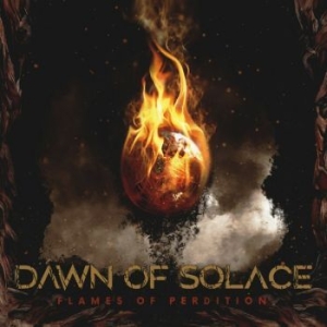 Dawn Of Solace - Flames Of Perdition (Digipack) ryhmässä CD @ Bengans Skivbutik AB (4105943)