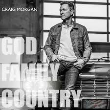 Craig Morgan - God, Family, Country ryhmässä CD @ Bengans Skivbutik AB (4109289)