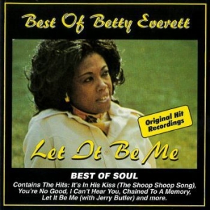 Everett Betty - Best Of Betty Everett: Let It Be Me ryhmässä CD @ Bengans Skivbutik AB (4110166)