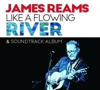 James Reams - James Reams Like A Flowing River & ryhmässä CD @ Bengans Skivbutik AB (4110522)