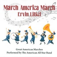 Litkei Ervin - March America March ryhmässä CD @ Bengans Skivbutik AB (4110548)