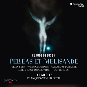 Les Siecles / Francois-Xavier Roth - Debussy: Pelléas Et Mélisande ryhmässä CD @ Bengans Skivbutik AB (4110701)