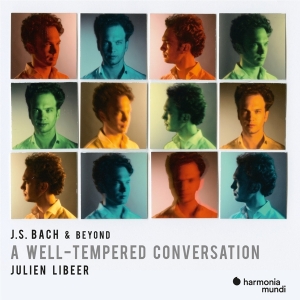 Libeer Julien - J.S. Bach & Beyond: A Well-Tempered Conversation ryhmässä CD @ Bengans Skivbutik AB (4110714)