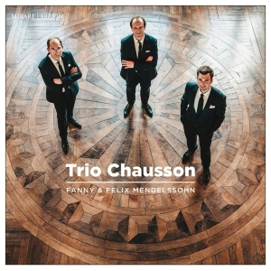 Trio Chausson - Fanny & Felix Mendelssohn ryhmässä CD @ Bengans Skivbutik AB (4110716)