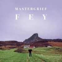 Mastergrief - Fey ryhmässä VINYYLI @ Bengans Skivbutik AB (4110974)