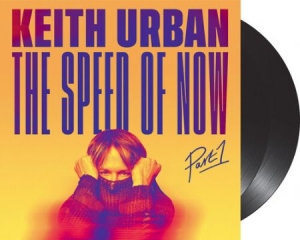 Keith Urban - The Speed Of Now Part 1 ryhmässä VINYYLI @ Bengans Skivbutik AB (4111440)