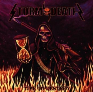 Stormdeath - Time To Destroy ryhmässä CD @ Bengans Skivbutik AB (4111924)