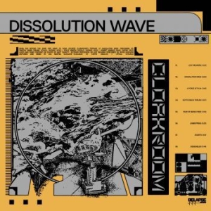 Cloakroom - Dissolution Wave (Yellow) ryhmässä VINYYLI @ Bengans Skivbutik AB (4112149)