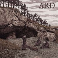 Ard - Take Up My Bones (Digipack) ryhmässä CD @ Bengans Skivbutik AB (4112281)