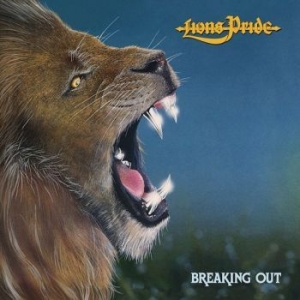 Lions Pride - Breaking Out (Cd + Dvd) ryhmässä CD @ Bengans Skivbutik AB (4112662)