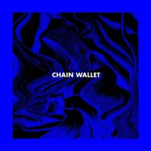 Chain Wallet - Chain Wallet ryhmässä VINYYLI @ Bengans Skivbutik AB (4113242)