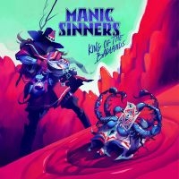 Manic Sinners - King Of The Badlands ryhmässä CD @ Bengans Skivbutik AB (4113341)