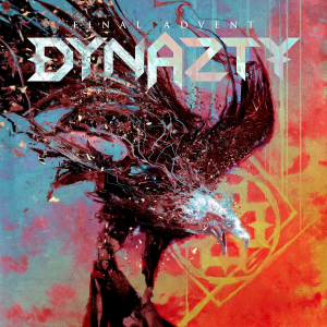 Dynazty - Final Advent (Digipack) ryhmässä CD @ Bengans Skivbutik AB (4114266)