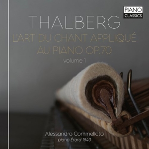 Thalberg Sigismond - L'art Du Chant Applique Au Piano, O ryhmässä CD @ Bengans Skivbutik AB (4114281)