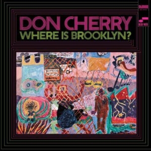 Don Cherry - Where Is Brooklyn? (Vinyl) ryhmässä VINYYLI @ Bengans Skivbutik AB (4114912)