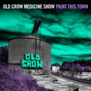 Old Crow Medicine Show - Paint This Town ryhmässä CD @ Bengans Skivbutik AB (4115184)