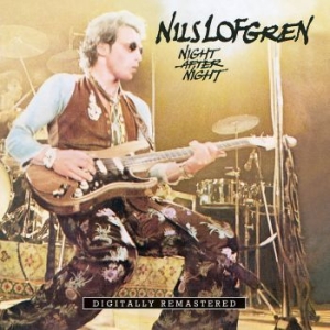 Lofgren Nils - Night After Night ryhmässä Minishops / Nils Lofgren @ Bengans Skivbutik AB (4115217)