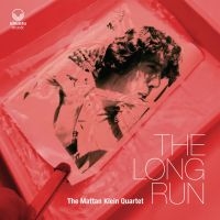 Mattan Klein Quartet - Long Run ryhmässä CD @ Bengans Skivbutik AB (4115228)