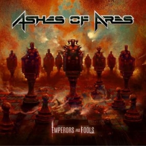 Ashes Of Ares - Emperors And Fools (Digipack) ryhmässä CD @ Bengans Skivbutik AB (4115247)