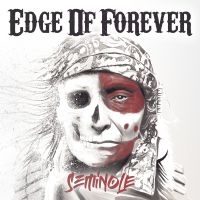 Edge Of Forever - Seminole ryhmässä ME SUOSITTELEMME / Joululahjavinkki: CD @ Bengans Skivbutik AB (4115644)