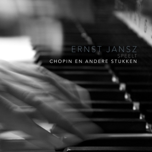 Jansz Ernst - Chopin En Andere Stukken ryhmässä CD @ Bengans Skivbutik AB (4116059)