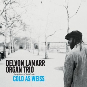 Delvon Lamarr Organ Trio - Cold As Weiss ryhmässä VINYYLI @ Bengans Skivbutik AB (4116126)