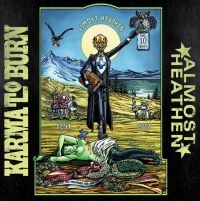 Karma To Burn - Almost Heathen ryhmässä CD @ Bengans Skivbutik AB (4116938)