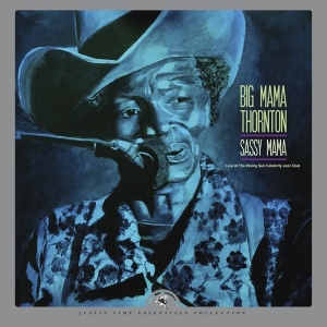 Thornton Big Mama - Sassy Mama - Live At The Rising Sun Celebrity Jazz Club ryhmässä VINYYLI @ Bengans Skivbutik AB (4117776)