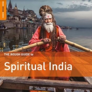 Various Artists - Rough Guide To Spiritual India ryhmässä CD @ Bengans Skivbutik AB (4118654)