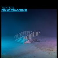 Tempers - New Meaning ryhmässä CD @ Bengans Skivbutik AB (4118963)