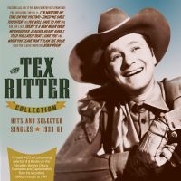 Ritter Tex - Tex Ritter Collection - Hits & Sele ryhmässä CD @ Bengans Skivbutik AB (4119308)