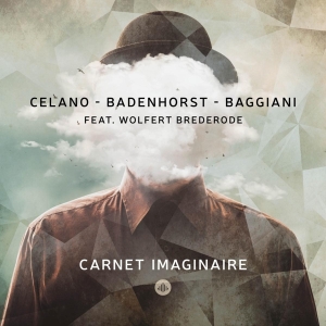 Badenhorst & Baggiani & Celano - Carnet Imaginaire ryhmässä CD @ Bengans Skivbutik AB (4119457)