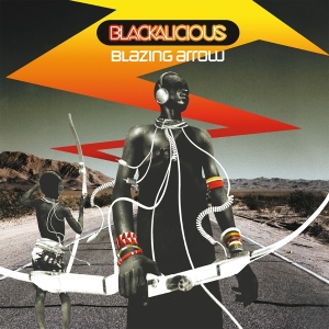 Blackalicious - Blazing Arrow ryhmässä VINYYLI @ Bengans Skivbutik AB (4119519)