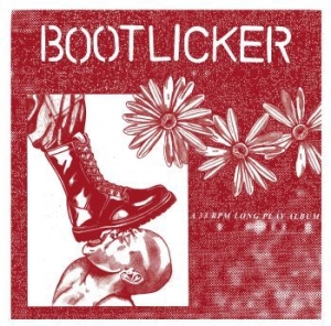 Bootlicker - Bootlicker ryhmässä VINYYLI @ Bengans Skivbutik AB (4119846)