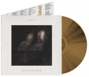 Ba'a - Egregore (Gold Vinyl Lp) ryhmässä VINYYLI @ Bengans Skivbutik AB (4120119)