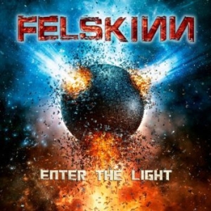 Felskinn - Enter The Light (Digipack) ryhmässä CD @ Bengans Skivbutik AB (4120135)