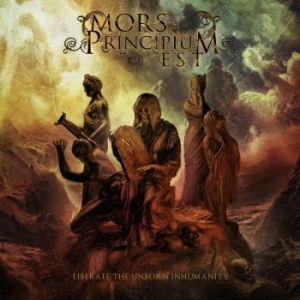 Mors Principium Est - Liberate The Unborn Humanity (Digip ryhmässä CD @ Bengans Skivbutik AB (4120286)