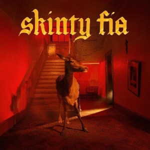 Fontaines D.C. - Skinty Fia - Deluxe Ed. ryhmässä ME SUOSITTELEMME / Årsbästalistor 2022 / NME 22 @ Bengans Skivbutik AB (4120460)