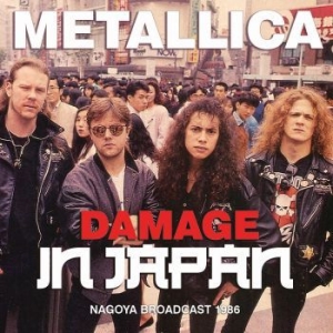 Metallica - Damage In Japan (Live Broadcast 198 ryhmässä CD @ Bengans Skivbutik AB (4121163)