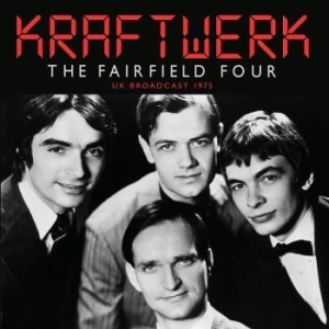 Kraftwerk - Fairfield Tour (Live Broadcast 1975 ryhmässä Minishops / Kraftwerk @ Bengans Skivbutik AB (4121168)