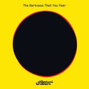 Chemical Brothers - The Darkness That You Fear (RSD Vinyl) ryhmässä ME SUOSITTELEMME / Record Store Day / RSD-21 @ Bengans Skivbutik AB (4122894)