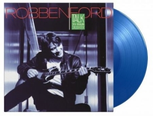 Ford Robben - Talk To Your.. -Coloured- ryhmässä VINYYLI @ Bengans Skivbutik AB (4125148)